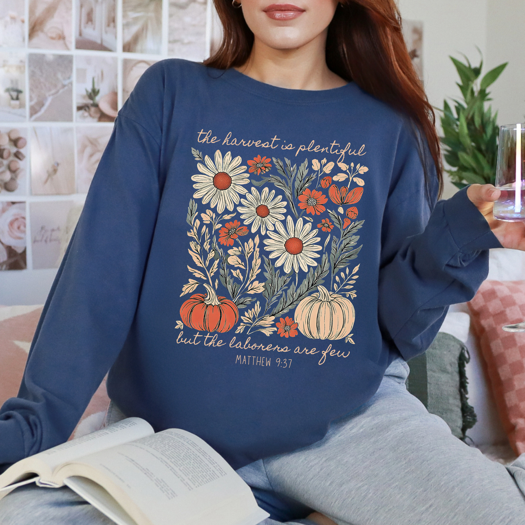 Harvest Is Plentiful Comfort Colors Fall Long Sleeve Tee