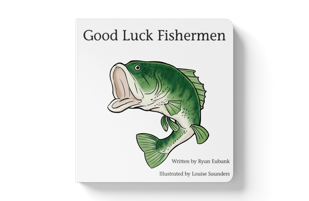 Explore the Outdoors Books - Good Luck Fishermen Children's Book