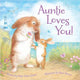 Auntie Loves You Children Picture Book