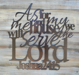 As For Me and My House - Joshua 24:15 - Matarow