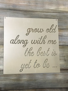 Grow old with me - Matarow