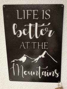 Life is better at the Mountains - Matarow